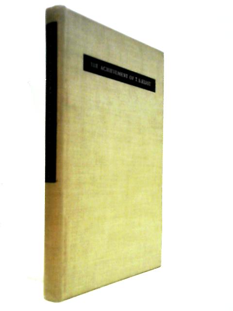 The Achievement of T. S. Eliot