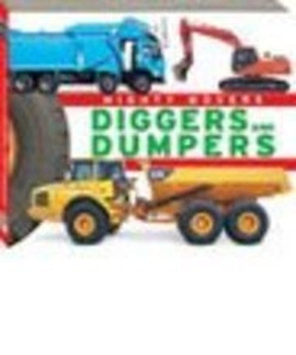 Diggers and Dumpers