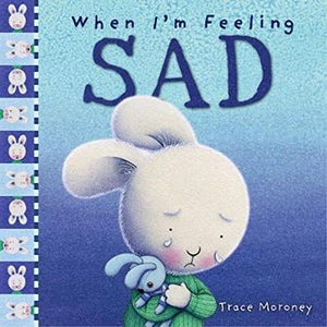 When I'm Feeling Sad 