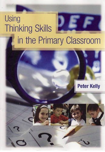 Using Thinking Skills in the Primary Classroom
