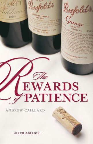 Penfolds: the Rewards of Patience