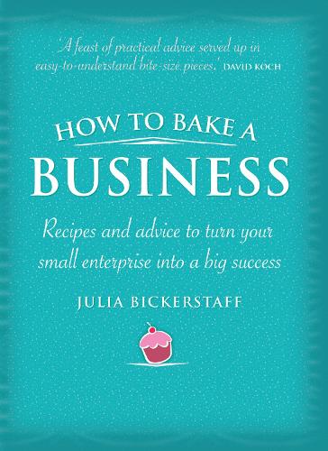 How to Bake a Business