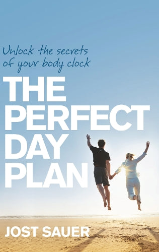 The Perfect Day Plan