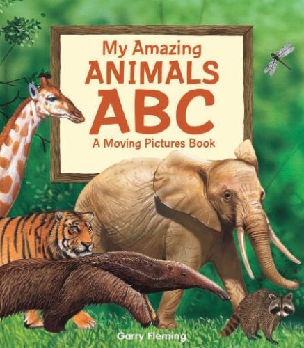 Amazing Animals Alphabet Moving Picture Book