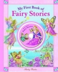 My First Book of Fairy Stories 