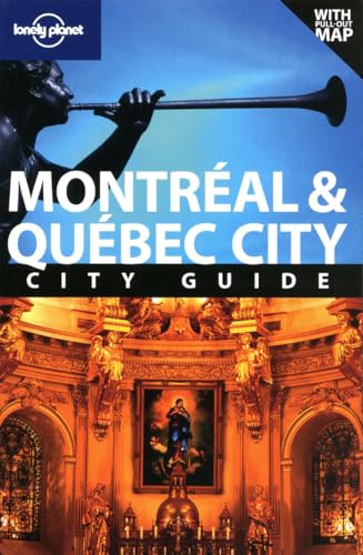 Montreal and Quebec City