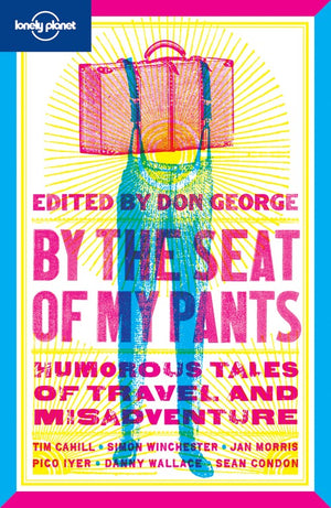 By the Seat of My Pants