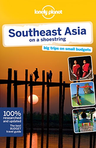 Lonely Planet Southeast Asia on a Shoestring