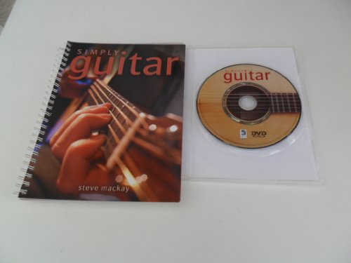 Simply Guitar book learn how to play, comes with DVD, Steve Mackay
