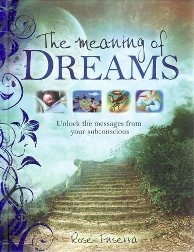 The Meaning of Dreams