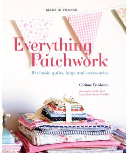 Made In France: Everything Patchwork