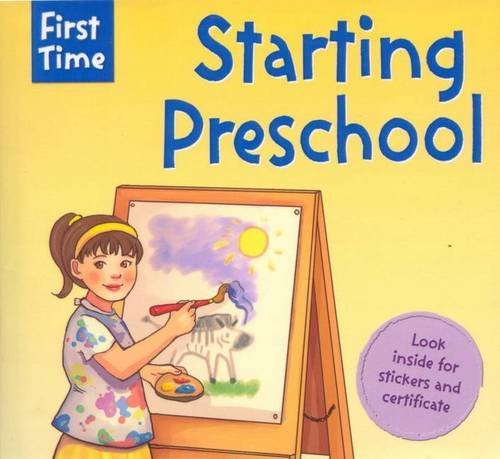 First Time Starting Preschool