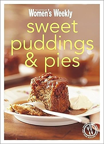 Sweet Puddings and Pies