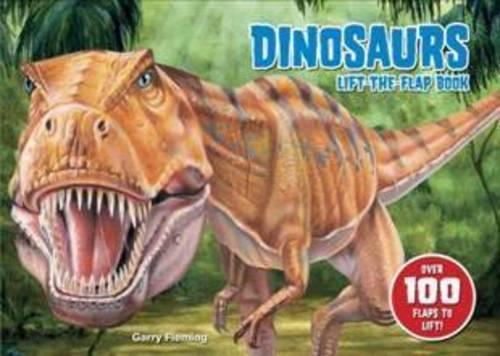 Dinosaurs Lift The Flap Book