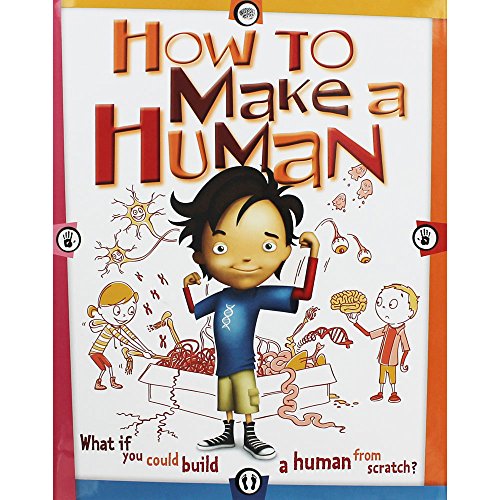 How To Make A Human
