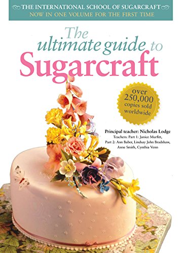The Ultimate Guide to Sugarcraft