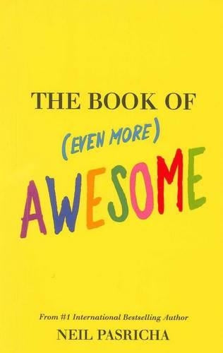The Book of (Even More) Awesome
