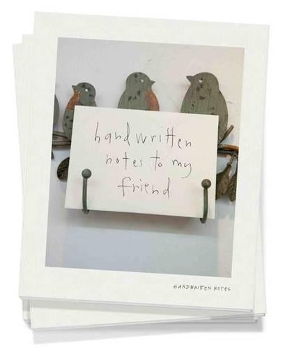 Handwritten Notes to My Friend