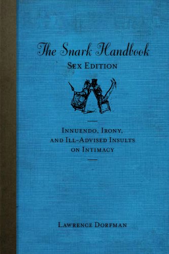 Snark Handbook: Sex Edition