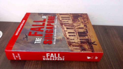The Fall of Singapore