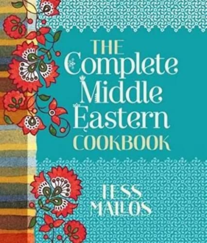 The Complete Middle Eastern Cookbook