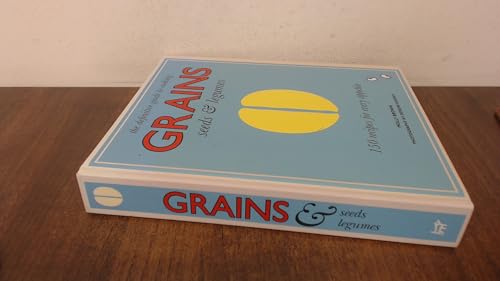 Grains - 150 Recipes for Every Appetite