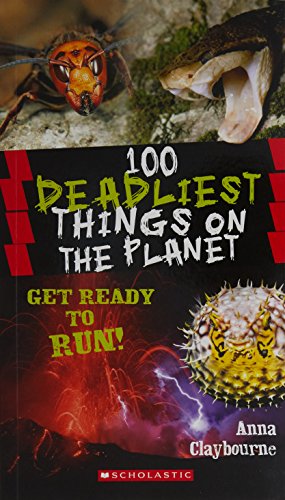 100 Deadliest Things on the Planet