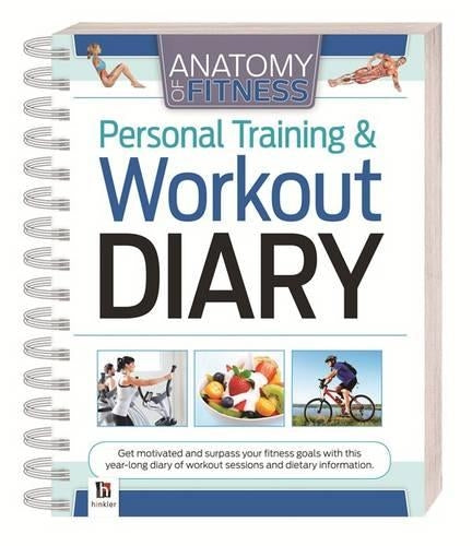Anatomy of Fitness Personal Training and Workout Diary