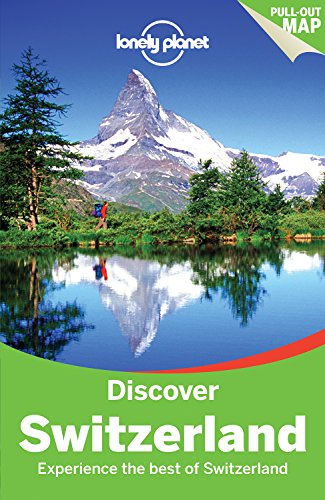 Lonely Planet Discover Switzerland