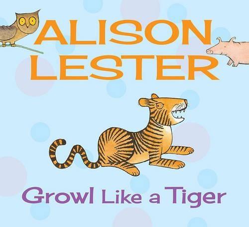 Growl Like a Tiger