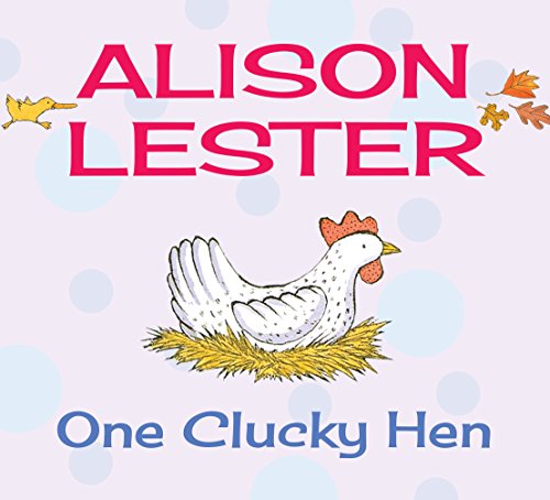 One Clucky Hen