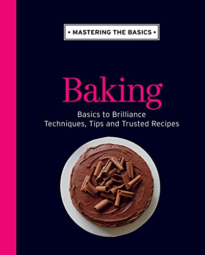 Mastering the Basics: Baking