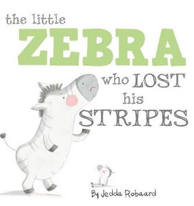 The Little Zebra Who Lost His Stripes 