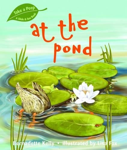 Take a Peep at the Pond