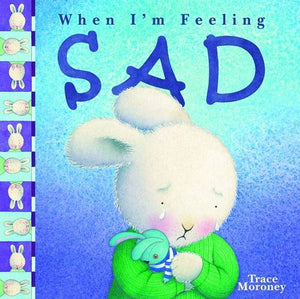 Tracey Moroney's When I'm Feeling..Sad 