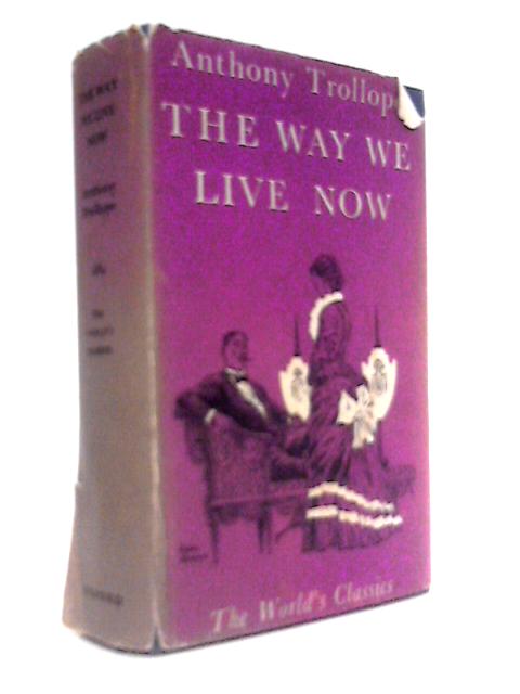 The Way We Live Now