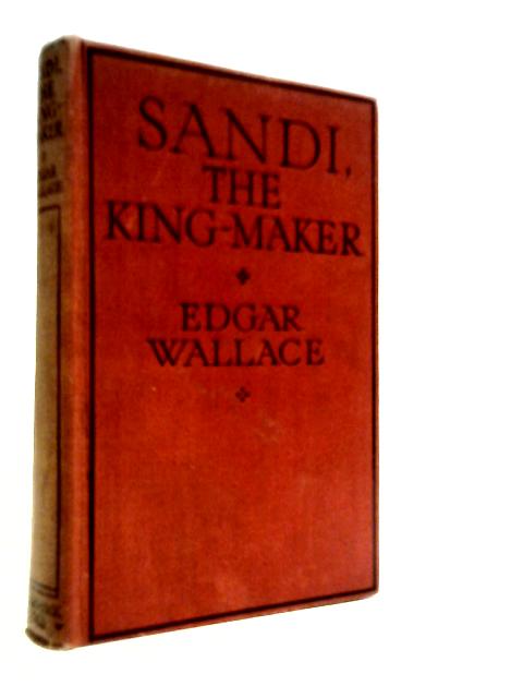 Sandi, The King-Maker