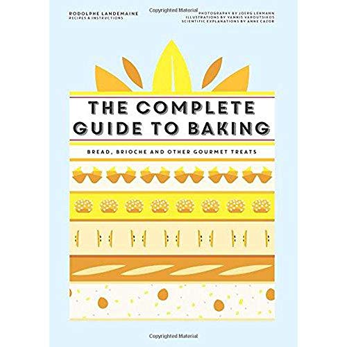 The Complete Guide to Baking
