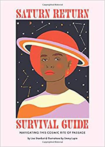Saturn Return Survival Guide