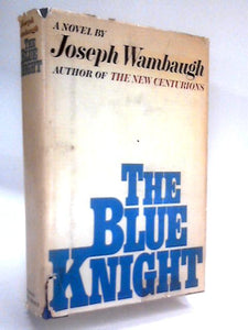 The Blue Knight 