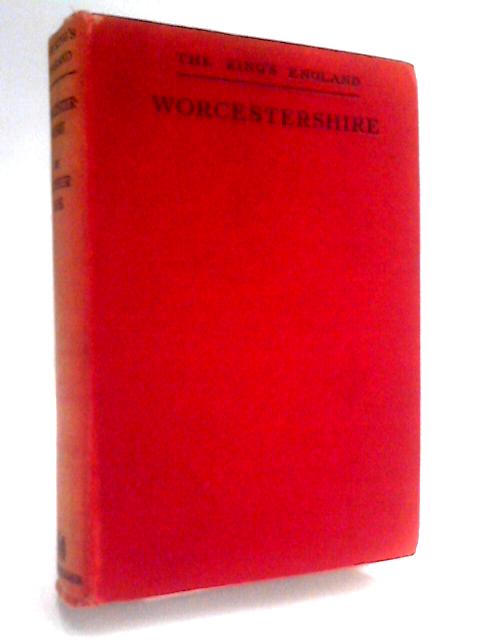 Worcestershire: The King's England