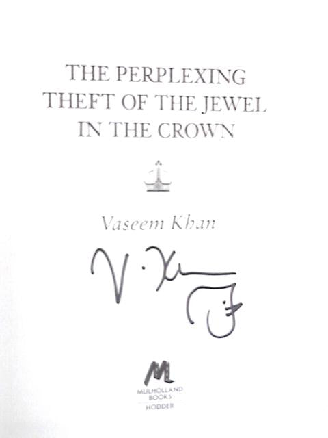 The Perplexing Theft of the Jewel in the Crown (Baby Ganesh Agency Book 2)