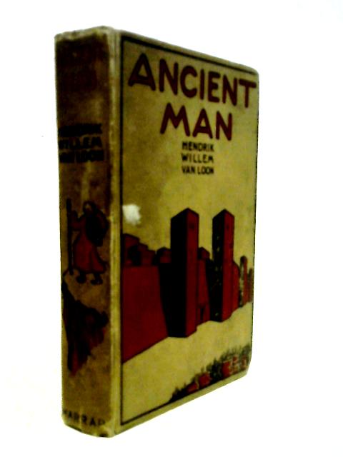 Ancient Man: The Beginning of Civilizations