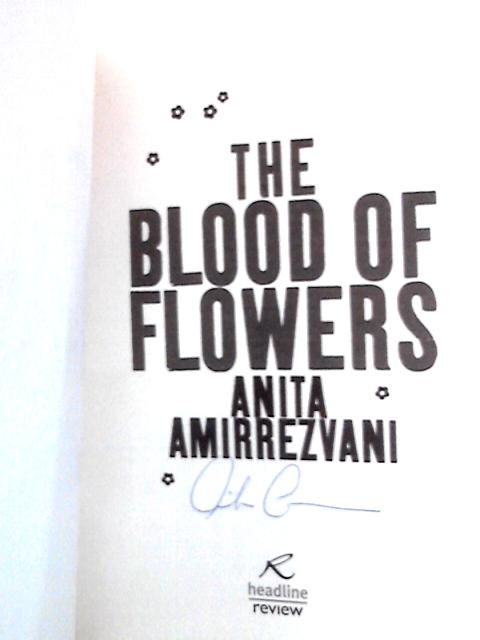 The Blood Of Flowers