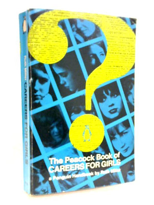 The Peacock Book of Careers Girls