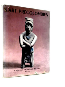L'Art Precolombien 