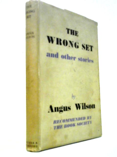 The Wrong Set And Other Stories