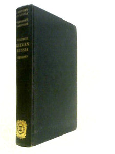 Kievan Russia Vol. II 