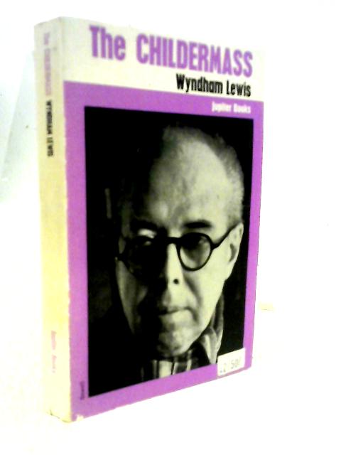 The Childermass [Book One Of The Human Age]