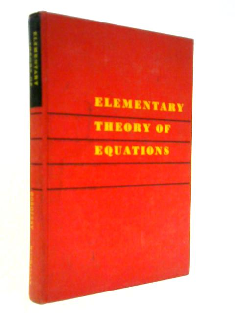 Elementary Theory of Equations